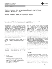 Characteristics of CO2 in Unsaturated Zone (~90 M) of Loess Tableland, Northwest China