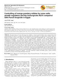 Controlling of Mango Powdery Mildew by Some Salts, Growth Regulators and the Biofungicide AQ10 Compared with Punch Fungicide in Egypt