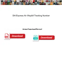 Dhl Express Air Waybill Tracking Number