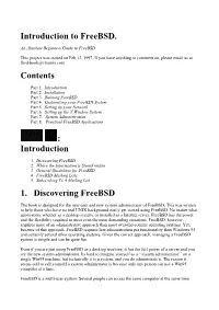 Introduction to Freebsd. Contents : Introduction 1. Discovering Freebsd