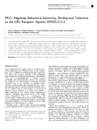 Regulates Behavioral Sensitivity, Binding and Tolerance to the CB1 Receptor Agonist WIN55,212-2