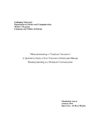 A Qualitative Study of How Non-Native Interactants Manage Misunderstanding in A