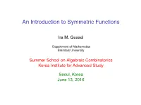 An Introduction to Symmetric Functions