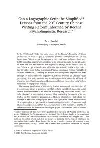 Can a Logographic Script Be Simplified? Lessons from the 20Th Century Chinese Writing Reform Informed by Recent Psycholinguistic Research*