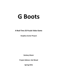 G Boots: a Real-Time 3D Puzzle Video Game Graphics Senior Project