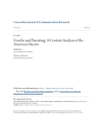 Gender and Parenting: a Content Analysis of the American Sitcom Mollie Borer Concordia University, Saint Paul