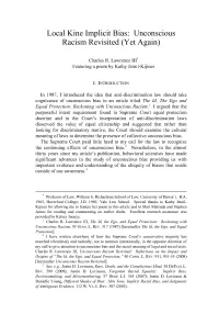 Local Kine Implicit Bias: Unconscious Racism Revisited (Yet Again)