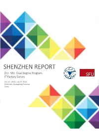 SHENZHEN REPORT ZJU - SFU Dual Degree Program IT Factory Survey