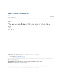 The World Wide Web: Not So World Wide After All?, 16 Pub