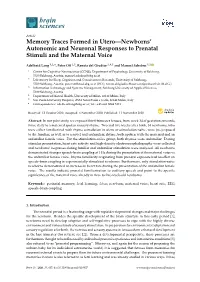 Memory Traces Formed in Utero—Newborns' Autonomic And