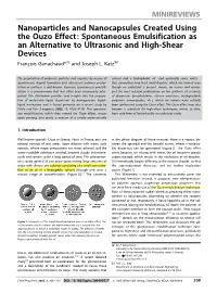 Nanoparticles and Nanocapsules Created Using the Ouzo Effect