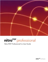 Nitro PDF Professional 5.X User Guide 2 Nitro PDF Professional User Guide