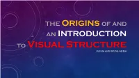 To Visual Structure in Film and Digital Media Collusion with the Russians? Collusion Collusion Collusion