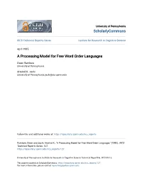 A Processing Model for Free Word Order Languages