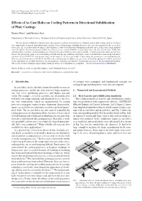 Effects of As Cast Holes on Cooling Patterns in Directional Solidification