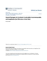 General Damages Are Incoherent, Incalculable, Incommensurable, and Inegalitarian (But Otherwise a Great Idea)