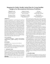 Mapping for Public Health: Initial Plan for Using Satellite Imagery for Micronutrient Deficiency Prediction