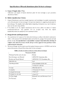 Specifications of 2 Kelvin J-T Heat Exchanger