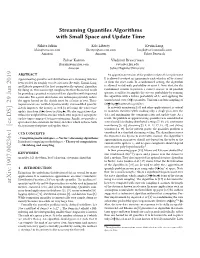 Streaming Quantiles Algorithms with Small Space and Update Time