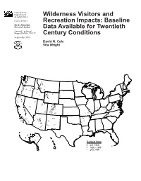 Wilderness Visitors and Recreation Impacts: Baseline Data Available for Twentieth Century Conditions
