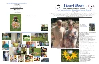 2009 Has Been Another Busy and Productive Year of Here’S an Update on the Heartland Center ’S Fi Nancial Status Remembrance
