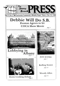 Debbie Does Dallas" Unless Ture Hall 100 This Friday and It Conforms to University Policy