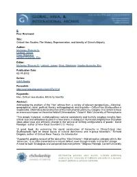 Peer Reviewed Title: Critical Han Studies: the History, Representation, and Identity of China's Majority Author: Mullaney, Thoma