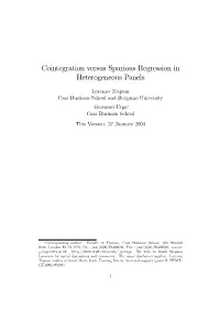 Cointegration Versus Spurious Regression in Heterogeneous Panels