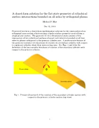 A Closed-Form Solution for the Flat-State Geometry of Cylindrical Surface Intersections Bounded on All Sides by Orthogonal Planes