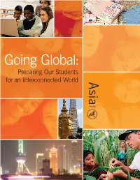 Going Global: Preparing Our Students for an Interconnected World Going Global: Preparing Our Students for an Interconnected World