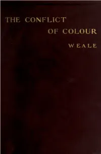 The Conflict of Colour : the Threatened Upheaval Throughout the World