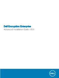 Encryption Enterprise Advanced Installation Guide V10.0 Notes, Cautions, and Warnings
