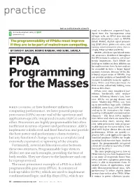 FPGA Programming for the Masses