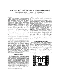 High End Visualization with Scalable Display System