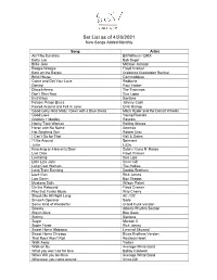 Set List As of 4/26/2021 New Songs Added Monthly