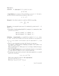 Superspaces Definition. the Superspace E Is Z2-Graded Vector