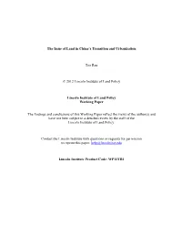 The Issue of Land in China's Transition and Urbanization
