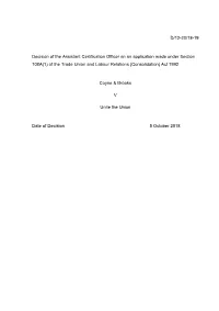 Certification Officer on an Application Made Under Section 108A(1) of the Trade Union and Labour Relations (Consolidation) Act 1992