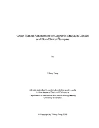 Game-Based Assessment of Cognitive Status in Clinical and Non-Clinical Samples