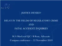 Justice Denied? Delay in the Fields of Regulatory Crime