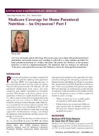Medicare Coverage for Home Parenteral Nutrition – an Oxymoron? Part I