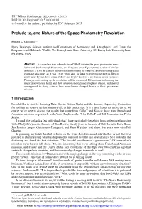 Prelude To, and Nature of the Space Photometry Revolution