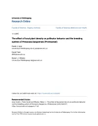 The Effect of Local Plant Density on Pollinator Behavior and the Breeding System of Persoonia Bargoensis (Proteaceae)