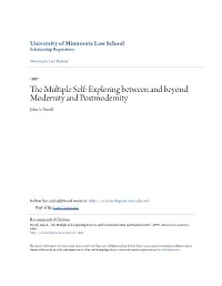 The Multiple Self: Exploring Between and Beyond Modernity and Postmodernity John A