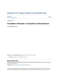The Realities of Neurolaw: a Composition of Data & Research