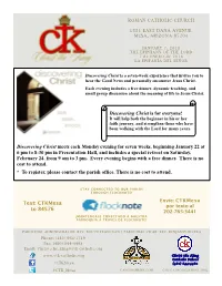 Text: Ctkmesa to 84576 Discovering Christ Meets Each Monday Evening