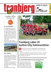 Tranbjerg Løber Til Aarhus City Halvmarathon Den 8
