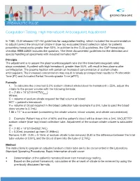 Coagulation Testing: High Hematocrit-Anticoagulant Adjustment