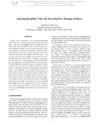Exposing Deepfake Videos by Detecting Face Warping Artifacts