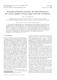 Foucault Pendulum Revisited, the Determination of Precession Angular Velocity Using Cartesian Coordinates